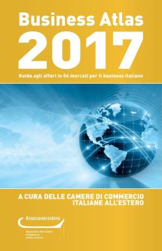 E’ in allegato al mensile Economy il nuovo Business Atlas 2017 di Assocamerestero per l’internazionalizzazione